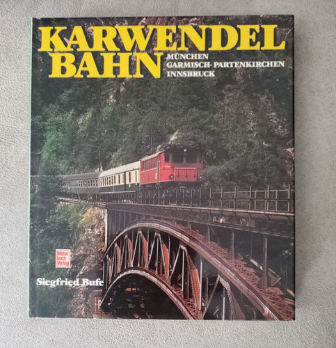 Karwendelbahn münchen - karwendelbahn:,