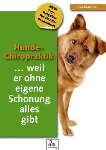 Hunde chiropraktik weil er - ...weil,