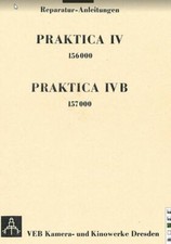 Praktica IV + IV B Reparatur
