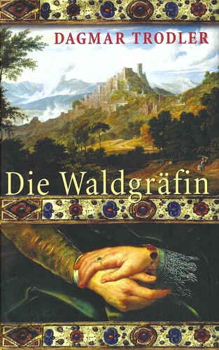 Die waldgräfin dagmar - die,