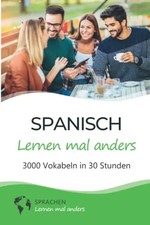 Spanisch lernen mal anders -