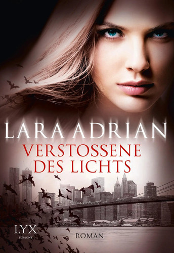 Verstoßene des lichts lara - verstoßene,