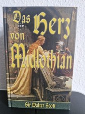 das Herz von Midlothian - Sir Walter Scott