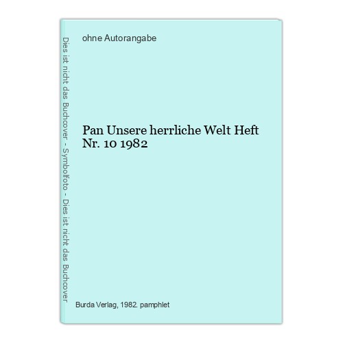 Pan unsere herrliche welt - unsere,