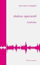 duktus operandi: Gedichte von Paul-Henri Campbell | Buch | neuwertig