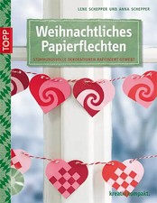 Weihnachtliches Papierflechten ZUSTAND SEHR GUT
