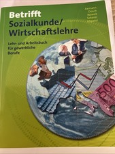 Betrifft Sozialkunde / Wirtschaftslehre, - Lehr und Arbeitsbuch ( N14 )