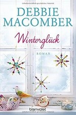 Winterglück  von Macomber, Debbie | Buch | Zustand gut