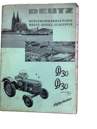 Bedienungsanleitung deutz 30 - deutz, d