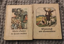 2 alte Jugendbücher 1930er – „Wanderlust und Sonnenschein" Allerlei Sachen Die