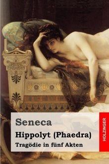Hippolyt tragödie - (phaedra):,