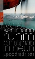 Ruhm: Ein Roman in neun Geschichten von Kehlmann, Daniel | Buch | Zustand gut