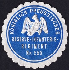 Leipzig „K. Pr. Reserve-Infanterie-Regiment Nr. 230“ Militär-Siegelmarke