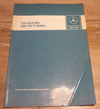 Werkstatthandbuch Mercedes-Benz 124 mit 300 TD Turbo Diesel Motor 603 Juni 1987