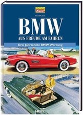 BMW - Aus Freude am Fahren