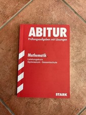 Mathematik Abitur Prüfungsaufgaben Stark Leistungskurs