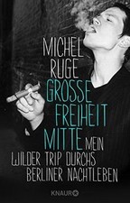 Große Freiheit Mitte: Mein
