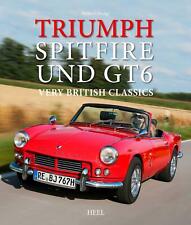 Triumph Spitfire und GT 6 von Richard Dredge (2017, Gebundene Ausgabe)