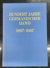 v. Stritzky: Hundert Jahre Germanischer Lloyd