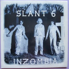 SLANT 6 ‎– INZOMBIA -