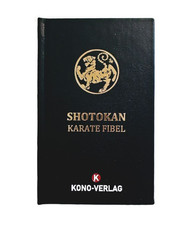 SHOTOKAN KARATE FIBEL /