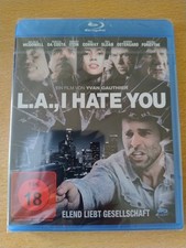 L.A., I hate you - Elend liebt