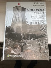 Buch Die Wismut zu DDR Zeiten