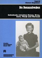 Die donauschwaben schicksale - donauschwaben,
