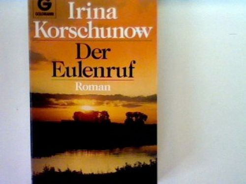 Der eulenruf korschunow - eulenruf,