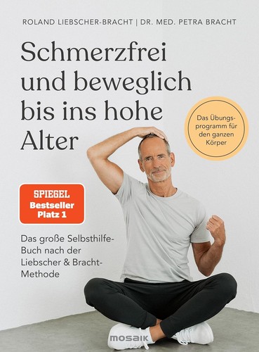 Schmerzfrei und beweglich - , bis