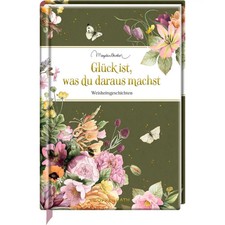 Glück ist, was du daraus