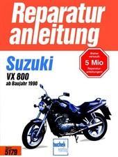 Reparaturanleitung. VX 800 ab 1990 5179 Neu Bucheli Motorbuch