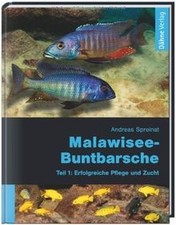 Malawisee-Buntbarsche, Teil 1: Erfolgreiche Pflege ... | Buch | Zustand sehr gut
