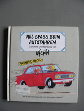 Uli Stein - Viel Spass beim Autofahren - Lappan Verlag