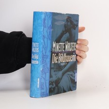 Die Bildhauerin  |  Minette