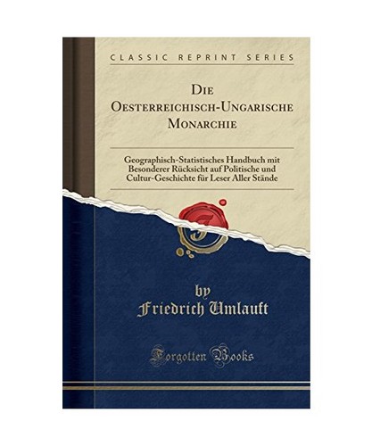 Die oesterreichisch ungarische - die, oesterreichisch-ungarische