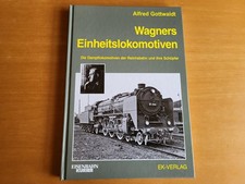 Wagners Einheitslokomotiven    (Eisenbahn Kurier)   --Gebundenes Buch--