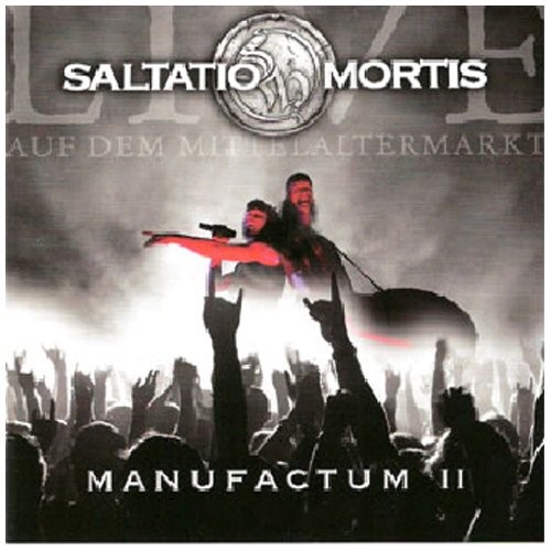 Saltatio mortis manufactum - saltatio,