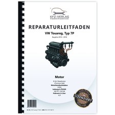 VW Touareg Typ 7P (10-18) 8-Zyl. 4,2l Dieselmotor TDI 340 PS Reparaturanleitung