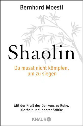 Shaolin musst nicht - shaolin, du