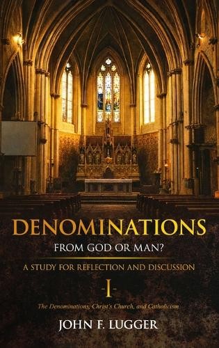 John lugger denominations i - john,
