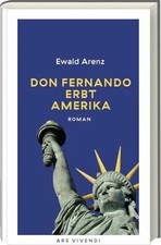 Don Fernando erbt Amerika