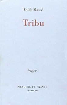 Tribu von massé odile buch - massé,odile, |