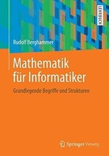 Mathematik für Informatiker: Grundlegende Begriffe ... | Buch | Zustand sehr gut