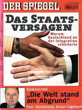 DER SPIEGEL Heft 37/ 2010 Das Staatsversagen, Scheitern der Integration