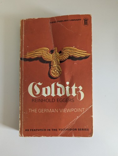 Colditz the german viewpoint - colditz:,