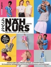 Mein Nähkurs by burda: Nähen