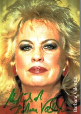 Barbara Valentin    **  Original Unterschrift auf Karte-  Nr. 502 f