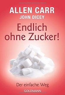 Endlich ohne zucker - endlich, der