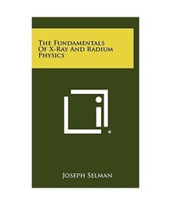 The Fundamentals of X-Ray and